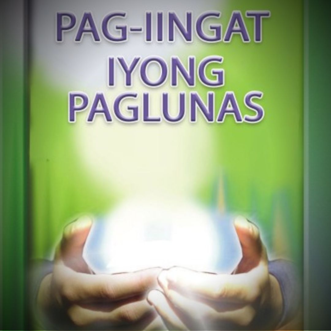 PAG-IINGAT IYONG PAGLUNAS