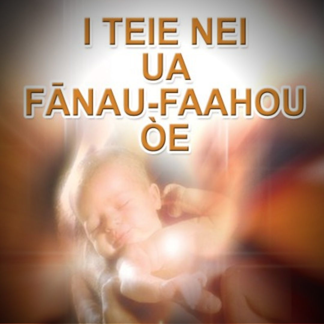 I TEIE NEI UA FĀNAU-FAAHOU ÒE